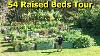 54 Raised Veggie Garden Beds Walk Around Tour